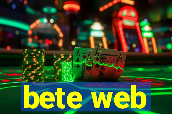 bete web